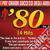 Piu' Grandi Successi Degli Anni '80 (I) Vol.2 / Various cd