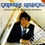 Gino Puglisi - Fantasie Musicali
