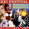 XXI Festival Della Canzone Napoletana Vol 2 / Various cd