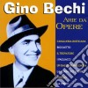 Gino Bechi - Arie Da Opere cd musicale di Gino Bechi