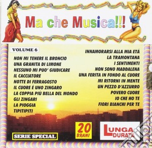 Ma Che Musica !!! Vol.6 / Various cd musicale