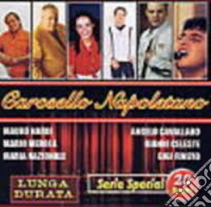 Carosello Napoletano / Various cd musicale di Artisti Vari