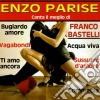 Enzo Parise - Canta Il Meglio Di Franco Bastelli cd