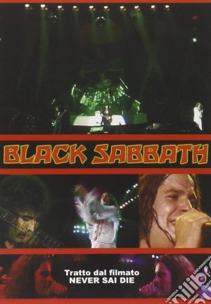 (Music Dvd) Black Sabbath - Never Say Die (Tratto Dal Filmato) cd musicale