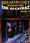 (Music Dvd) Breaking Out Concert Live: The Alcatraz Parte 1 / Various cd