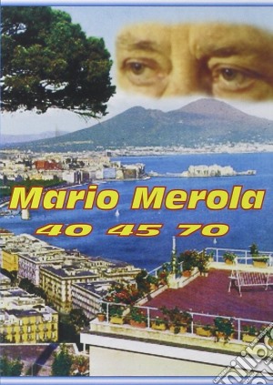 (Music Dvd) Mario Merola - 40 45 70 cd musicale