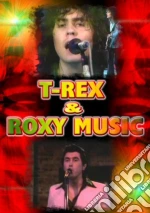 (Music Dvd) T. Rex / Roxy Music - T. Rex & Roxy Music cd