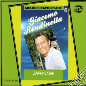 Giacomo Rondinella - Zappatore cd musicale di Giacomo Rondinella
