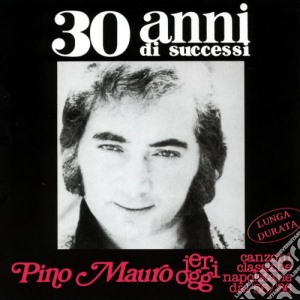 Pino Mauro - Canzoni Classiche Napoletane Dal 56 / 86 cd musicale di Pino Mauro