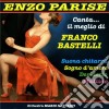 Enzo Parise - Il Meglio Di Franco Bastelli cd