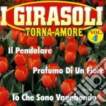 Girasoli (I) - Torna Amore Vol. 4 cd