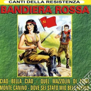 Bandiera Rossa / Various cd musicale