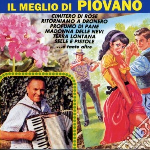 Mario Piovano - Il Meglio cd musicale di Mario Piovano
