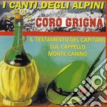 Coro Grigna - I Canti Degli Alpini