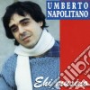 Umberto Napolitano - Ehi Musino cd musicale di Umberto Napolitano
