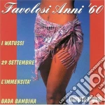 Favolosi Anni 60 / Various cd