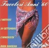 Favolosi Anni 60 / Various cd