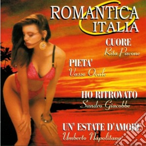 Romantica Italia / Various cd musicale di Artisti Vari