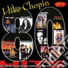 I Like Chopin 80 Hits / Various cd