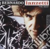 Bernardo Lanzetti - The Best cd musicale di Bernardo Lanzetti