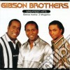 Gibson Brothers - Greatest Hits cd