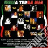 Italia Terra Mia / Various cd musicale di Dv More