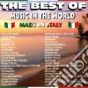 Best Of Music In The World (The) - Made In Italy / Various cd