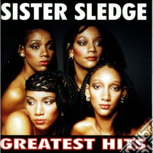 Sister Sledge - Greatest Hits cd musicale di Sledge Sister