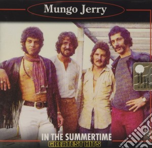 Mungo Jerry - Greatest Hits cd musicale di Mungo Jerry