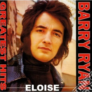 Barry Ryan - Greatest Hits cd musicale di Barry Ryan