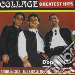 Collage - Greatest Hits (2 Cd)