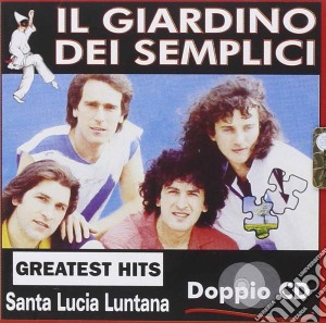 Giardino Dei Semplici (Il) - Greatest Hits (2 Cd) cd musicale di Il giardino dei semplici
