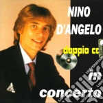 Nino D'Angelo - In Concerto (2 Cd) cd