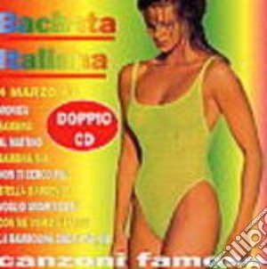 Bachata Italiana / Various (2 Cd) cd musicale di Artisti Vari