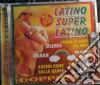 Latino Super Latino / Various (2 Cd) cd