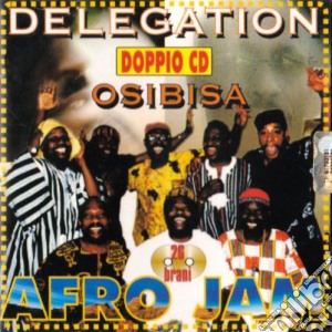 Delegation (The) / Osibisa - Afro Jam (2 Cd) cd musicale di Delegation & Osibisa
