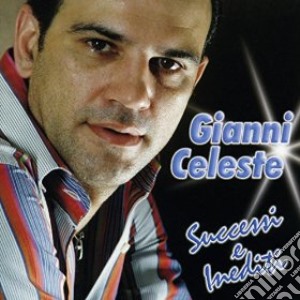 Successi e inediti cd musicale di Gianni Celeste
