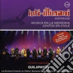 Inti-Illimani - Musica En La Memoria Juntos En Cile (2 Cd) cd