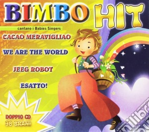 Bimbo Hit - Babies Singers / Various (2 Cd) cd musicale di Bimbo Hit