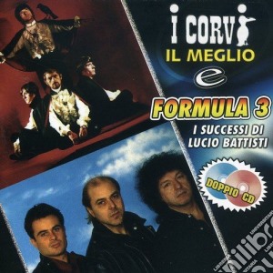 Corvi (I) / Formula 3 - Il Meglio (2 Cd) cd musicale di Corvi & Formula Tre (I)