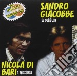Sandro Giacobbe E Nicola Di Bari - Il Meglio (2 Cd)