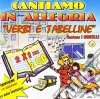 Monelli (I) - Cantiamo In Allegria Verbi E Tabelline (2 Cd) cd