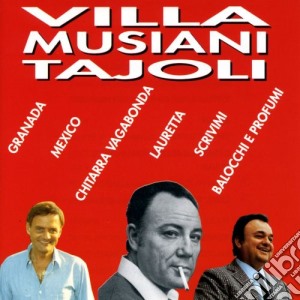Claudio Villa, Enrico Musiani, Luciano Tajoli - Villa Musiani Tajoli cd musicale di Artisti Vari
