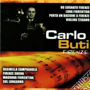 Carlo Buti - Firenze cd musicale di Carlo Buti