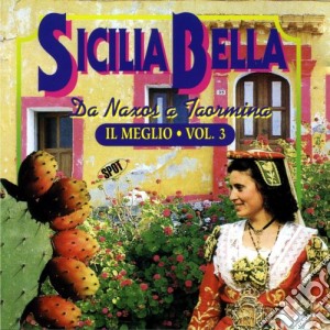 Privitera E Il Suo Complesso - Sicilia Bella cd musicale di Privitera E Il Suo Complesso