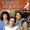 Giardino Dei Semplici (Il) - Ed E' Subito Napoli cd musicale di Giardino Dei Semplici