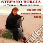 Stefano Borgia - La Terra, Il Mare, Il Cielo
