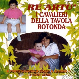 Re Artu' E I Cavalieri Della Tavola Rotonda / Various cd musicale di Dv More