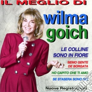Wilma Goich - Il Meglio cd musicale di Wilma Goich
