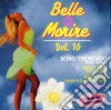 Belle Da Morire 10 / Various cd